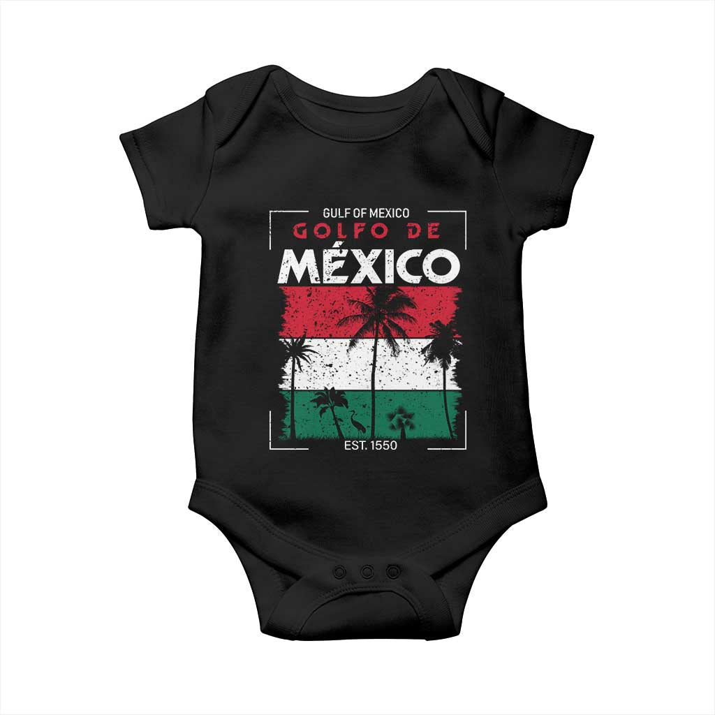 Golfo De Mexico EST 1550 Baby Onesie Vintage Mexican Flag Palm Tree TS11 Black Print Your Wear