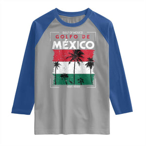 Golfo De Mexico EST 1550 Raglan Shirt Vintage Mexican Flag Palm Tree TS11 Sport Gray Royal Print Your Wear