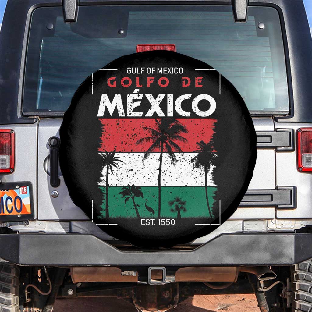 Golfo De Mexico EST 1550 Spare Tire Cover Vintage Mexican Flag Palm Tree TS11 No hole Black Print Your Wear