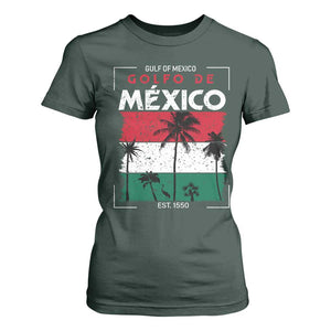 Golfo De Mexico EST 1550 T Shirt For Women Vintage Mexican Flag Palm Tree TS11 Dark Forest Green Print Your Wear