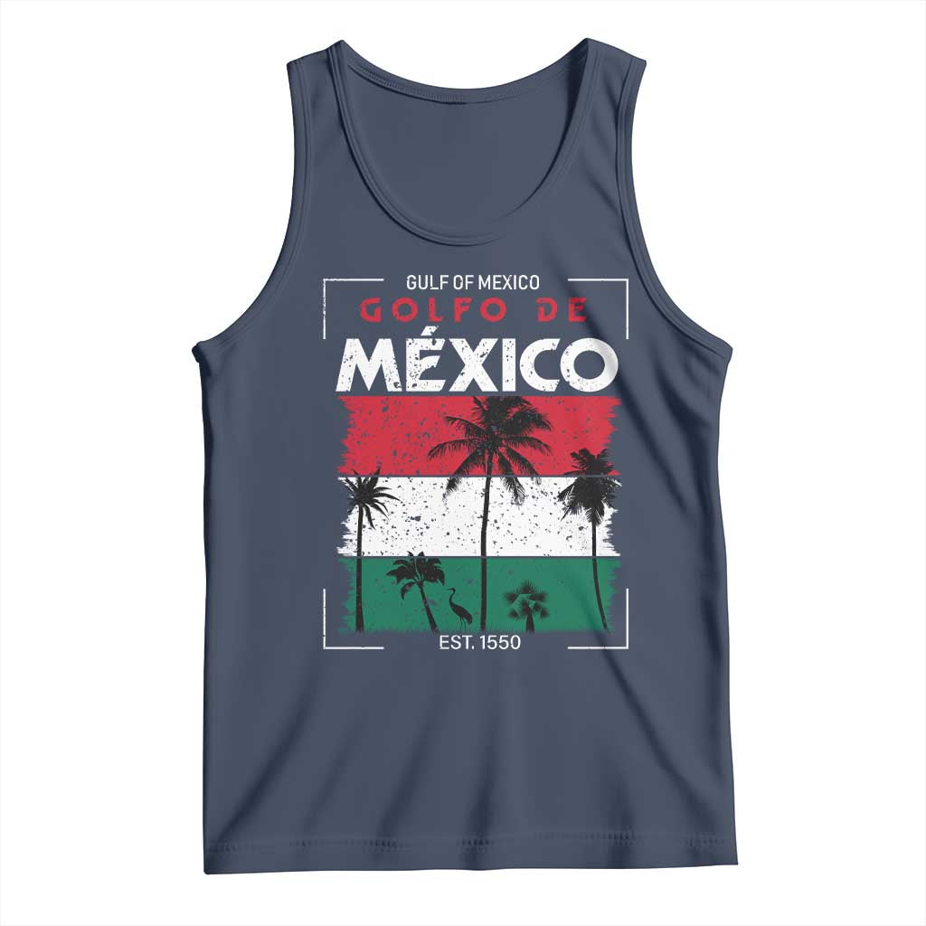 Golfo De Mexico EST 1550 Tank Top Vintage Mexican Flag Palm Tree TS11 Navy Print Your Wear
