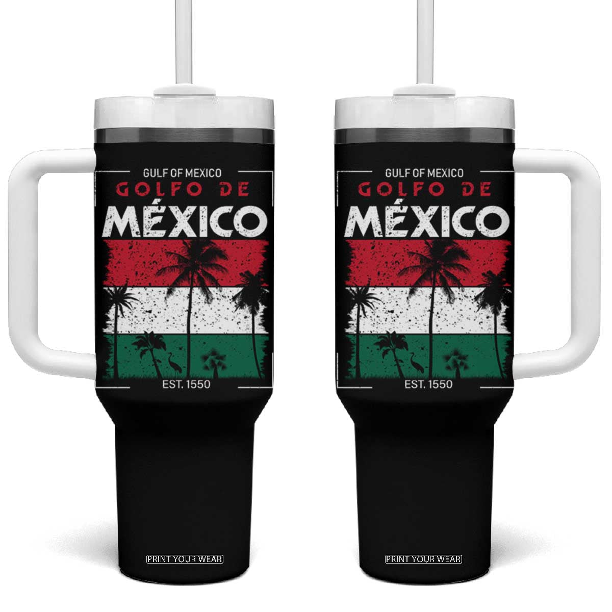 Golfo De Mexico EST 1550 Tumbler With Handle Vintage Mexican Flag Palm Tree TS11 One Size: 40 oz Black Print Your Wear