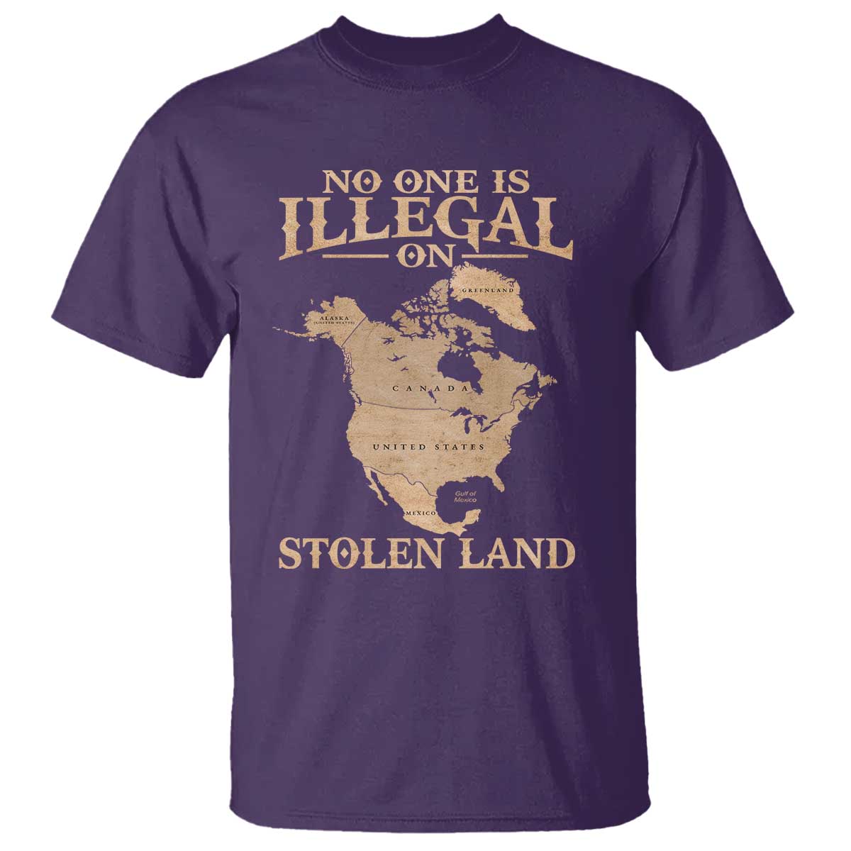 No One Is Illegal On Stolen Land T Shirt North America Vintage Map TS11 Purple Print Your Wear