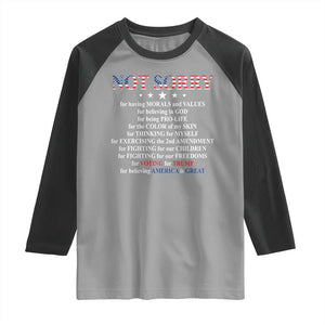 Funny Trump Supporter Raglan Shirt Not Sorry For Voting For Trump Believing America Is Great TS11 Sport Gray Black Print Your Wear