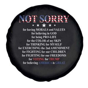 Funny Trump Supporter Spare Tire Cover Not Sorry For Voting For Trump Believing America Is Great TS11 Print Your Wear