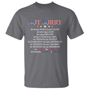 Funny Trump Supporter T Shirt Not Sorry For Voting For Trump Believing America Is Great TS11 Charcoal Print Your Wear