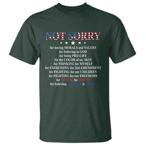 Funny Trump Supporter T Shirt Not Sorry For Voting For Trump Believing America Is Great TS11 Dark Forest Green Print Your Wear