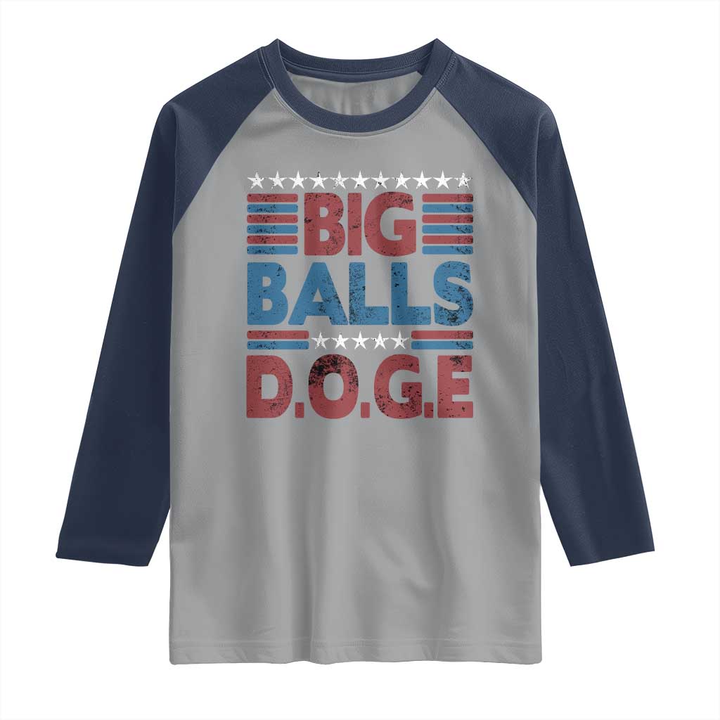 Funny DOGE Big Balls Raglan Shirt Harry Bolz Meme Vintage Stripes TS11 Sport Gray Navy Print Your Wear