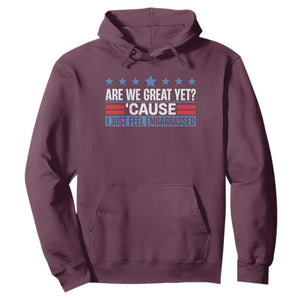 Funny Are We Great Yet Cause I Just Feel Embarrassed Hoodie Vintage Star TS11 Maroon Print Your Wear