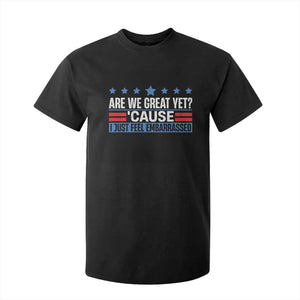 Funny Are We Great Yet Cause I Just Feel Embarrassed T Shirt For Kid Vintage Star TS11 Black Print Your Wear