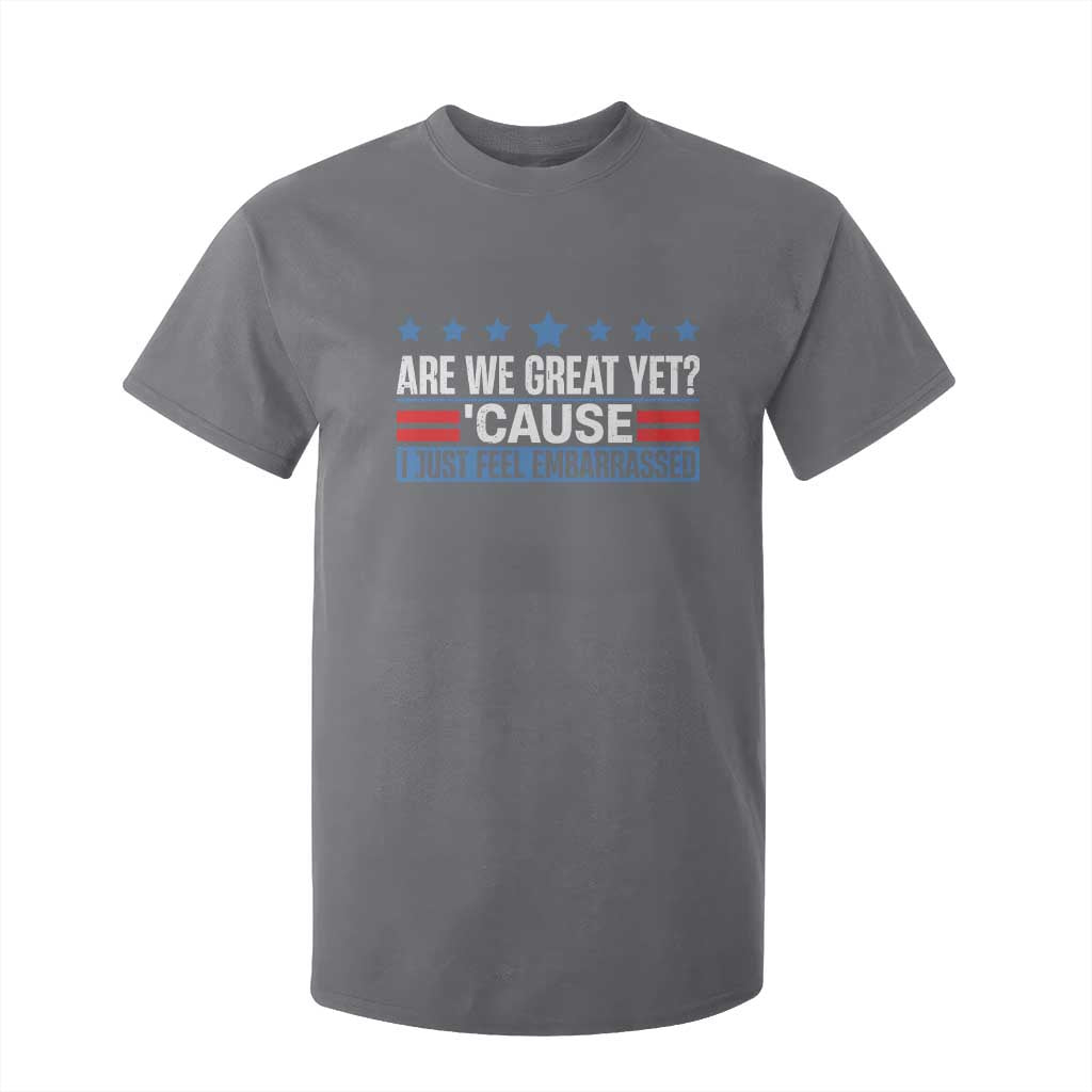 Funny Are We Great Yet Cause I Just Feel Embarrassed T Shirt For Kid Vintage Star TS11 Charcoal Print Your Wear