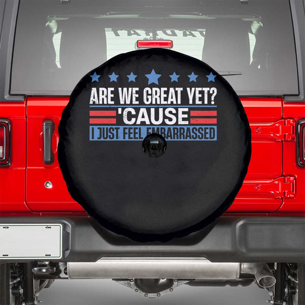 Funny Are We Great Yet Cause I Just Feel Embarrassed Spare Tire Cover Vintage Star TS11 Black Print Your Wear