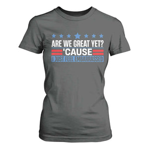Funny Are We Great Yet Cause I Just Feel Embarrassed T Shirt For Women Vintage Star TS11 Dark Heather Print Your Wear