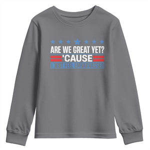 Funny Are We Great Yet Cause I Just Feel Embarrassed Youth Sweatshirt Vintage Star TS11 Charcoal Print Your Wear