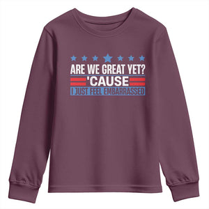 Funny Are We Great Yet Cause I Just Feel Embarrassed Youth Sweatshirt Vintage Star TS11 Maroon Print Your Wear