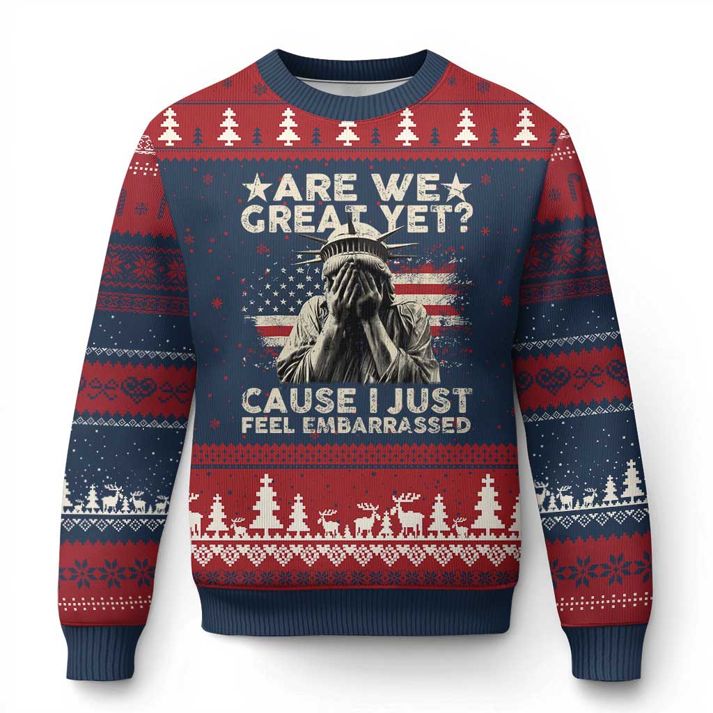 Funny Are We Great Yet Cause I Just Feel Embarrassed Ugly Christmas Sweater Statue Of Liberty American Flag TS11 Navy Red Print Your Wear