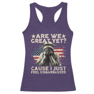 Funny Are We Great Yet Cause I Just Feel Embarrassed Racerback Tank Top Statue Of Liberty American Flag TS11 Purple Print Your Wear