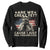 Funny Are We Great Yet Cause I Just Feel Embarrassed Sweatshirt Statue Of Liberty American Flag TS11 Black Print Your Wear
