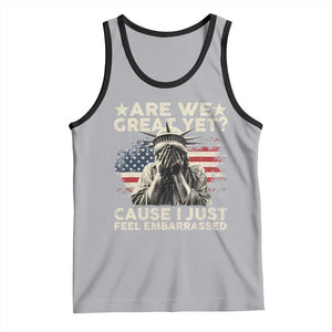 Funny Are We Great Yet Cause I Just Feel Embarrassed Tank Top Statue Of Liberty American Flag TS11 Athletic Heather Black Print Your Wear