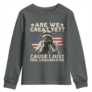 Funny Are We Great Yet Cause I Just Feel Embarrassed Youth Sweatshirt Statue Of Liberty American Flag TS11 Dark Heather Print Your Wear