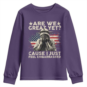 Funny Are We Great Yet Cause I Just Feel Embarrassed Youth Sweatshirt Statue Of Liberty American Flag TS11 Purple Print Your Wear