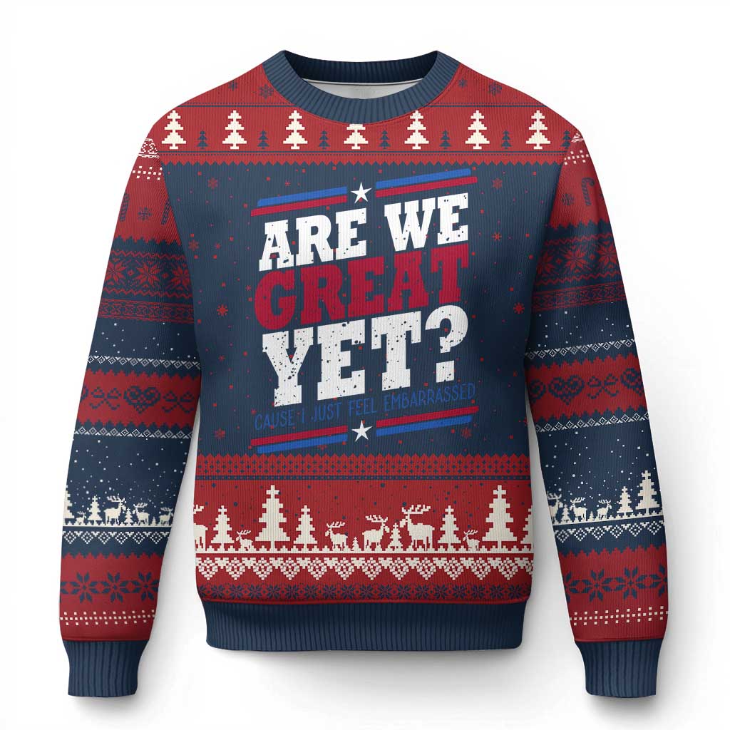 Are We Great Yet Cause I Just Feel Embarrassed Ugly Christmas Sweater Vintage Stripes TS11 Navy Red Print Your Wear