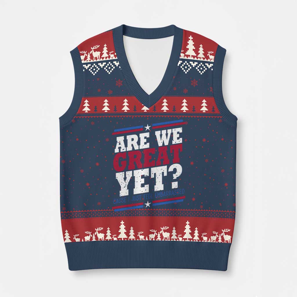 Are We Great Yet Cause I Just Feel Embarrassed V-Neck Knit Sweater Vest Vintage Stripes TS11 Navy Red Print Your Wear