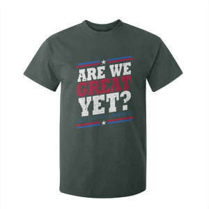 Are We Great Yet Cause I Just Feel Embarrassed T Shirt For Kid Vintage Stripes TS11 Dark Forest Green Print Your Wear