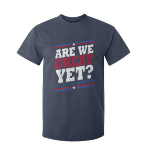 Are We Great Yet Cause I Just Feel Embarrassed T Shirt For Kid Vintage Stripes TS11 Navy Print Your Wear