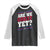 Are We Great Yet Cause I Just Feel Embarrassed Raglan Shirt Vintage Stripes TS11 Black White Print Your Wear