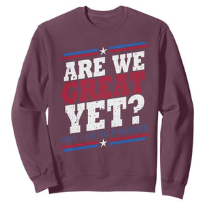 Are We Great Yet Cause I Just Feel Embarrassed Sweatshirt Vintage Stripes TS11 Maroon Print Your Wear