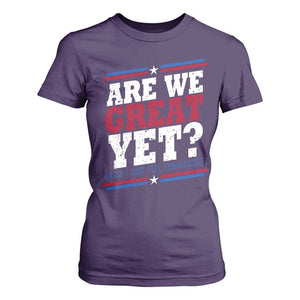 Are We Great Yet Cause I Just Feel Embarrassed T Shirt For Women Vintage Stripes TS11 Purple Print Your Wear