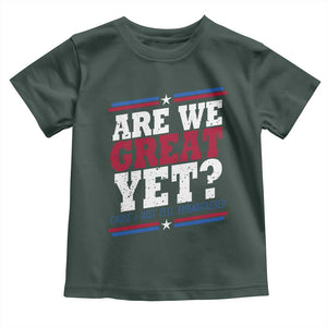 Are We Great Yet Cause I Just Feel Embarrassed Toddler T Shirt Vintage Stripes TS11 Dark Forest Green Print Your Wear