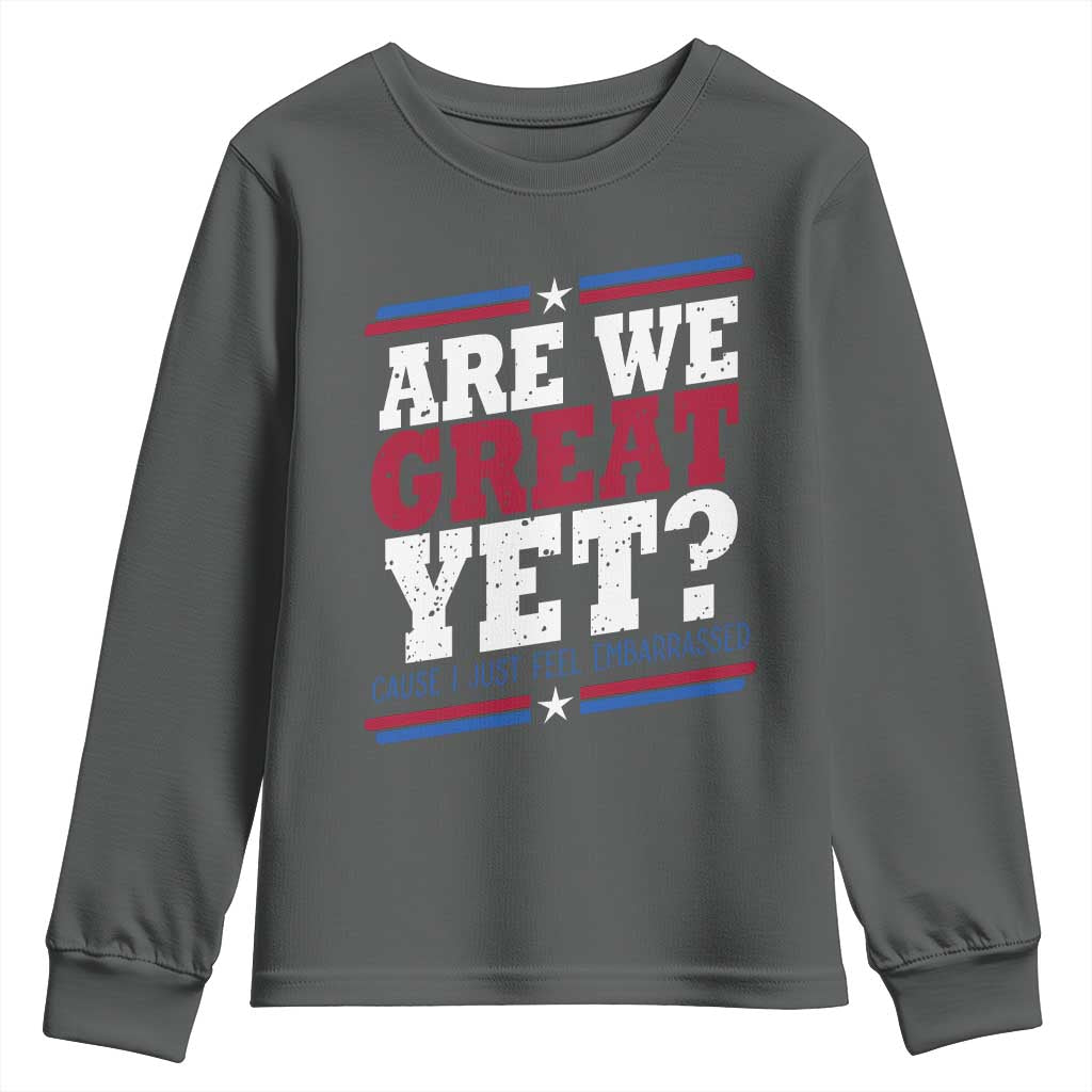 Are We Great Yet Cause I Just Feel Embarrassed Youth Sweatshirt Vintage Stripes TS11 Dark Heather Print Your Wear