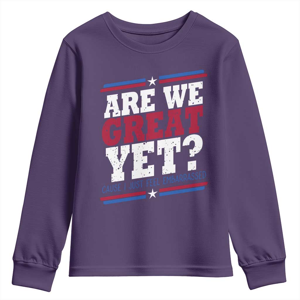 Are We Great Yet Cause I Just Feel Embarrassed Youth Sweatshirt Vintage Stripes TS11 Purple Print Your Wear