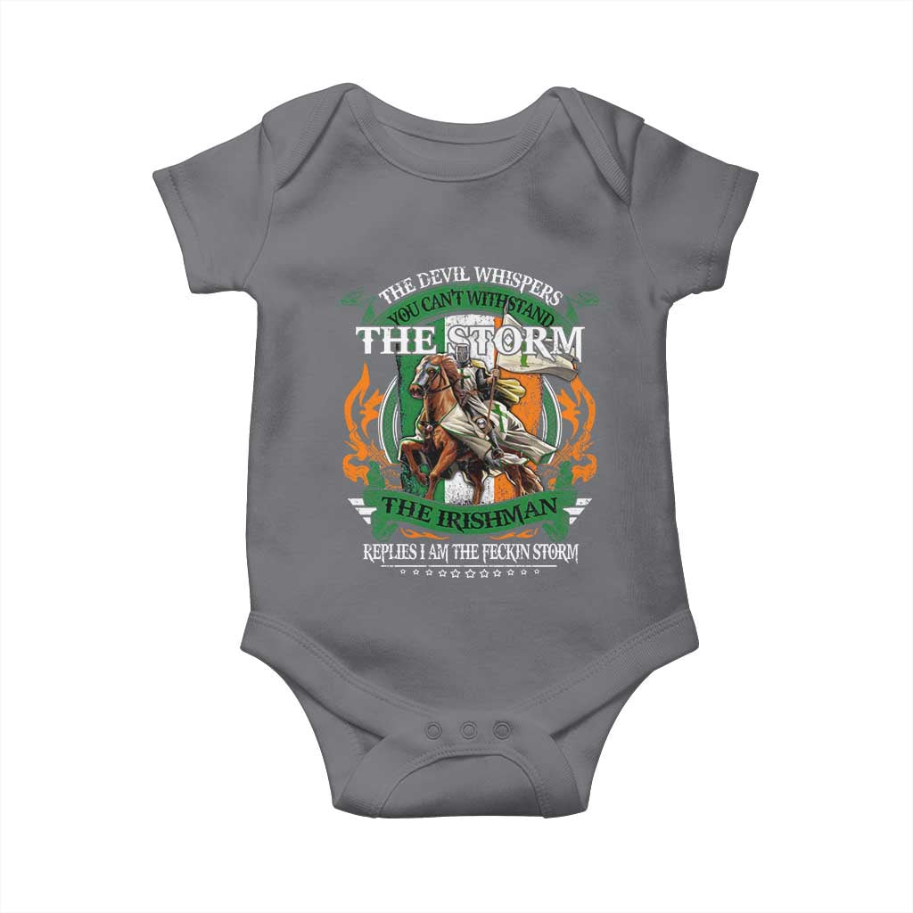 Irish Pride Baby Onesie The Devil Whispers You Can't Withstand The Storm The Irishman Replies TS11 Charcoal Print Your Wear