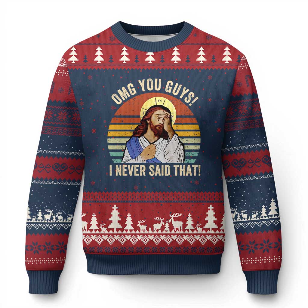 Funny OMG You Guys I Never Said That Ugly Christmas Sweater Retro Christian Relegious TS11 Navy Red Print Your Wear