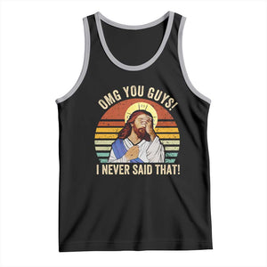 Funny OMG You Guys I Never Said That Tank Top Retro Christian Relegious TS11 Black Athletic Heather Print Your Wear