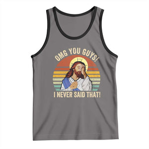 Funny OMG You Guys I Never Said That Tank Top Retro Christian Relegious TS11 Deep Heather Black Print Your Wear