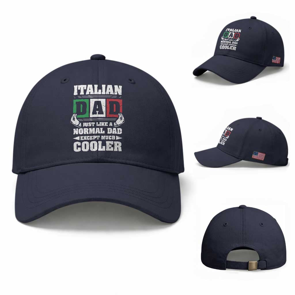 Funny Italian Dad Just Like A Normal Dad Except Much Cooler Baseball Cap Pinched Fingers Father's Day TS11 Baseball Cap Universal Fit Navy Print Your Wear