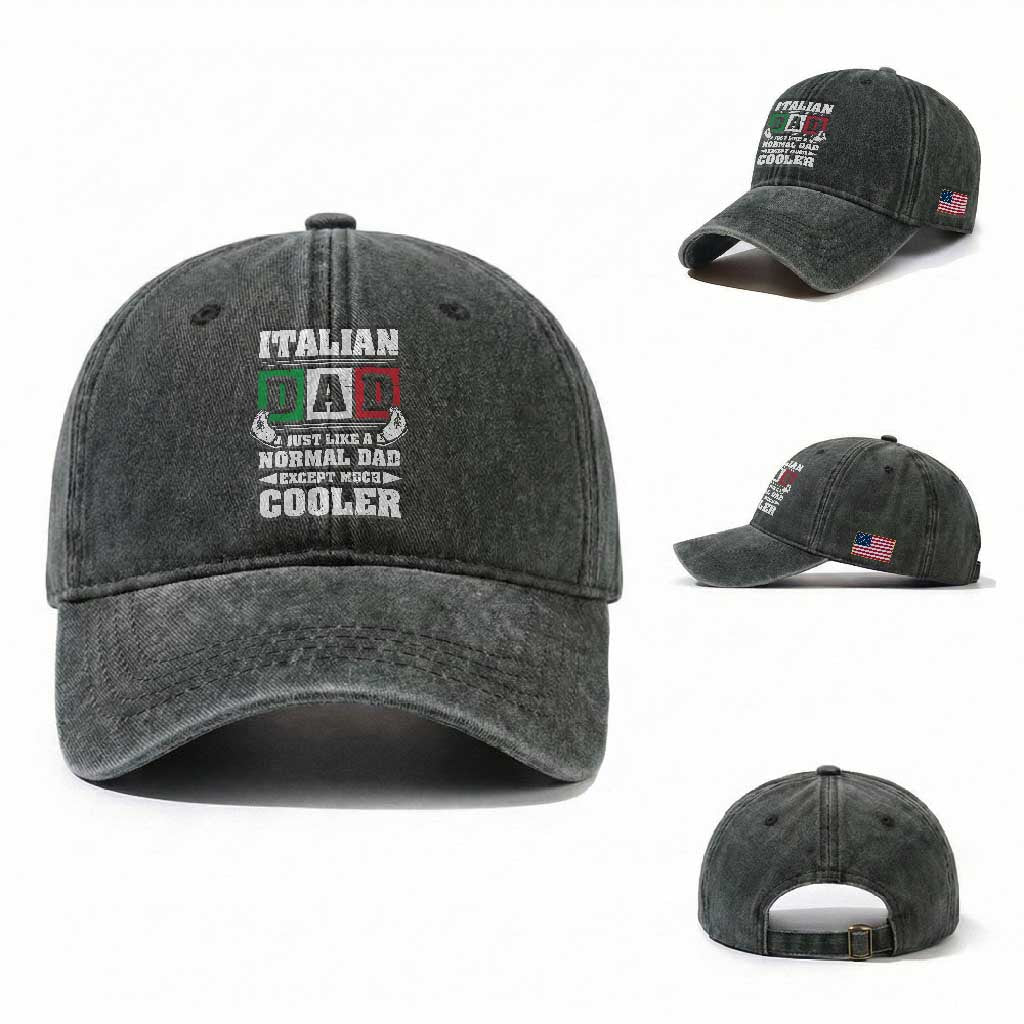 Funny Italian Dad Just Like A Normal Dad Except Much Cooler Washed Cotton Baseball Cap Pinched Fingers Father's Day TS11 Washed Cap Universal Fit Dark Green Print Your Wear