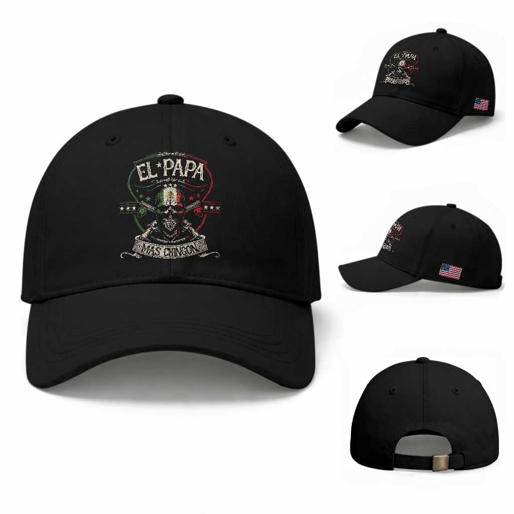 Funny El Papa Mas Chingon Baseball Cap Best Mexican Dad Fathers Day Skull TS11 Baseball Cap Universal Fit Black Print Your Wear