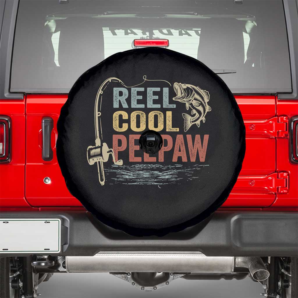 Funny Reel Cool Peepaw Spare Tire Cover Fishing Grandpa Fisherman Father's Day TS11 Black Print Your Wear