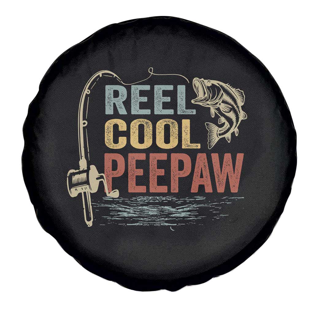 Funny Reel Cool Peepaw Spare Tire Cover Fishing Grandpa Fisherman Father's Day TS11 Print Your Wear