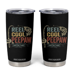 Funny Reel Cool Peepaw Tumbler Cup Fishing Grandpa Fisherman Father's Day TS11 Black Print Your Wear