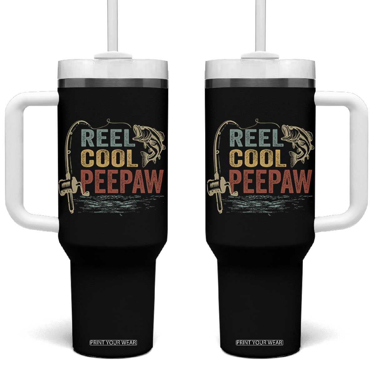 Funny Reel Cool Peepaw Tumbler With Handle Fishing Grandpa Fisherman Father's Day TS11 One Size: 40 oz Black Print Your Wear