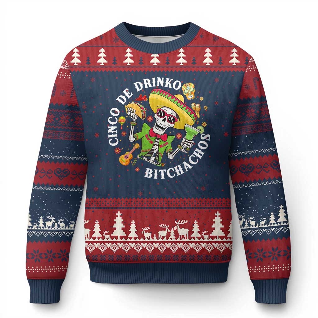 Cinco De Drinko Bitchachos Ugly Christmas Sweater Funny Cinco De Mayo Drinking Mexican Fiesta TS11 Navy Red Print Your Wear