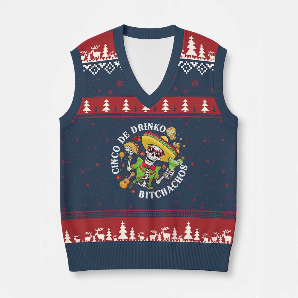 Cinco De Drinko Bitchachos V-Neck Knit Sweater Vest Funny Cinco De Mayo Drinking Mexican Fiesta TS11 Navy Red Print Your Wear