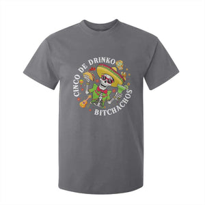 Cinco De Drinko Bitchachos T Shirt For Kid Funny Cinco De Mayo Drinking Mexican Fiesta TS11 Charcoal Print Your Wear