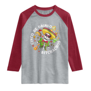 Cinco De Drinko Bitchachos Raglan Shirt Funny Cinco De Mayo Drinking Mexican Fiesta TS11 Heather Gray Heather Red Print Your Wear